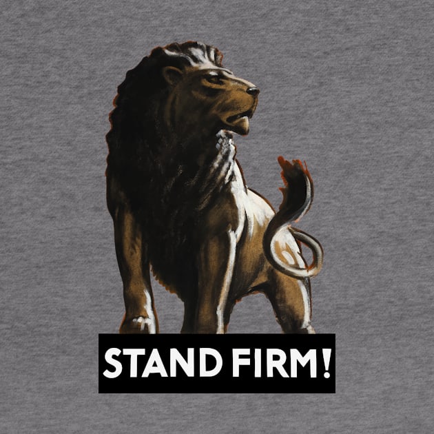 Stand Firm Lion - WWII Propaganda by warishellstore